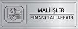 Mayeka Mali İşler İsimlik Gümüş Metal Kapı İsimliği Levhası Yönlendirme Tabelası