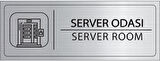 Mayeka Server Odası İsimlik Gümüş Metal Kapı İsimliği Levhası Yönlendirme Tabelası