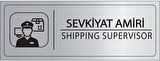 Mayeka Sevkiyat Amiri İsimlik Gümüş Metal Kapı İsimliği Levhası Yönlendirme Tabelası