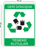 Metal Geri Dönüşüm Teneke Kutular 15x20 cm Uyarı İş Güvenliği Levhası