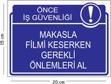 Metal Makasla Filmi Keserken Gerekli Önlemleri Al 15x20 cm Uyarı İş Güvenliği Levhası