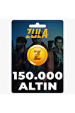150.000 Zula Altın