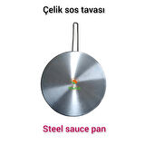  Çelik Sos Tavası Çelik Sosluk 20 cm Ebatlı en büyük boy 430 kalite Çelik Sos Tavası bir adet