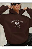 There İs Beauty Baskılı İçi Polarlı Kapüşonlu Sweatshirt