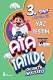 3. Sınıf Ata Tatilde Setimiz