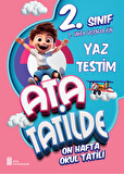 2. Sınıf Ata Tatilde Setimiz