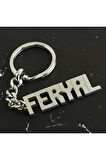 Feryal İsimli Anahtarlık