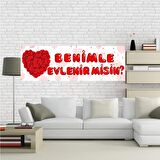 Benimle Evlenirmisin Evlilik Teklifi Pankartı cin202