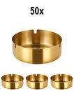 50 Adet Çelik Gold 8 cm Kafe Restaurant Lokanta Yuvarlak Kül Tablası Küllük 