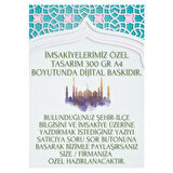 Ramazan İmsakiyesi Modern Kişiye Özel Tasarımlı Dijital Baskı 500 Adet A4 300 gr Model 38
