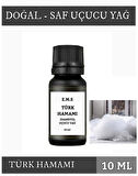 HAMAM Uçucu Yağ Buhurdanlık Esansı Oda Kokusu DİFÜZÖR Uçucu Esansiyel Yağ Buhur Yağı 10 ML. TÜRK HAMAMI ODA KOKUSU .