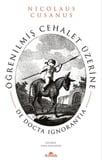 Öğrenilmiş Cehalet Üzerine