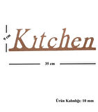Ahşap Boyanababilir Mdf " Kitchen " Temalı Dekoratif Duvar Yazısı