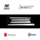 Fiat Doblo MK 2 Krom Yan Kapı Çıtası 4 Kapı 2010 - 2022 arası P. Çelik