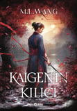 Kaigen’in Kılıcı
