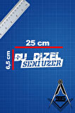 Bu Dizel Seni Üzer 20x6,5 Jdm Yazı Araba-motosiklet Cam Etiket Sticker Beyaz Renk
