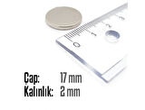 Neodyum Mıknatıs Silindir Çap 17mm , Kalınlık 2mm   ( 5 Adet)