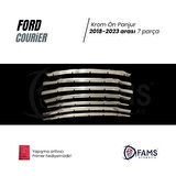 Ford Courier Krom Ön Panjur 7 Parça 2018-2023 Paslanmaz Çelik