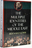 The Multiple Identities of the Middle East- Bernard Lewis (İthaflı, İmzalı)