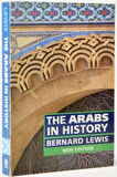 The Arabs in History- Bernard Lewis (İthaflı, İmzalı)