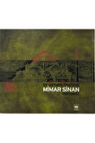 Bir Osmanlı Mucizesi: Mimar Sinan- Suphi Saatçi