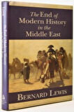 The End of Modern History in the Middle East- Bernard Lewis (İthaflı, İmzalı)