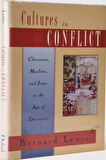 Cultures in Conflict: Christians, Muslims, and Jews in the Age of Discovery- Bernard Lewis
