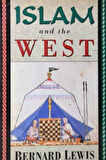Islam and The West- Bernard Lewis