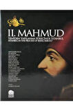 II. Mahmud: Yeniden Yapılanma Sürecinde İstanbul- Coşkun Yılmaz