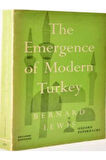 The Emergence of Modern Turkey (Studies in Middle Eastern History)- Bernard Lewis