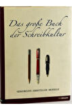 Das Grobe Buch Der Schreibkultur: Geschıchte, Hersteller, Modelle