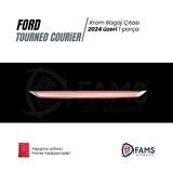 Ford Tourneo Courier Krom Bagaj Çıtası 2024 Üzeri Paslanmaz Çelik