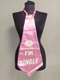 KRAVAT I'M SINGLE PEMBE