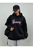 Kadın Siyah Beauty Baskılı Kapüşonlu Sweatshirt