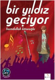 Bir Yıldız Geçiyor