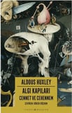 Algı Kapıları - Cennet ve Cehennem