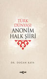 Türk Dünyası Anonim Halk Şiiri