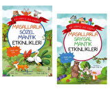 OKUL ÖNCESİ MASALLARLA SÖZEL MANTIK ETKİNLİKLERİ - MASALLARLA SAYISAL MANTIK ETKİNLİKLERİ (3 - 4 - 5 YAŞ)