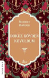 Dokuz Köyden Kovuldum