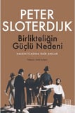 Birlikteliğin Güçlü Nedeni