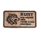 Kurt Kışı Geçirir Ama Yediği Ayazı Unutmaz -Dikdörtgen  Deri Peç - Arma - 2 Wolf Leather Patch