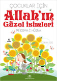 Çocuklar İçin Allah'In Güzel İsimleri