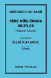 Genç Müslümana Öğütler