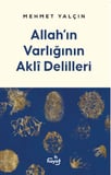 Allah’ın Varlığının Akli Delilleri