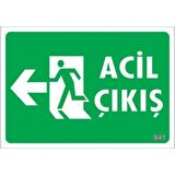 Pvc Levha quot;Acil Çıkışquot; 17,5*25 cm