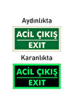Acil Çıkış (Exit) Levhası Fotolümenli Fosforlu