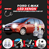 Ford C-MAX 2003-2010 Kısa Far Uyumlu Şimşek Etkili Led Xenon Performance Series H7