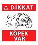 İŞ GÜVENLİĞİ LEVHASI DİKKAT KÖPEK VAR LEVHASI UYARI LEVHASI DİKKAT KÖPEK VAR İŞARET LEVHASI