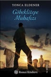 Göbeklitepe Muhafızı