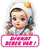 17x20 Cm Dikkat Bebek Var V3 Sticker Laptop Kask Araba Motor Sticker 